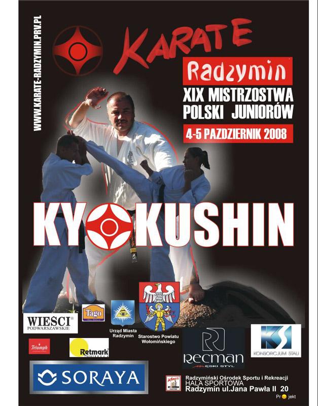 Plakat XIX Mistrzostw Polski Juniorów Karate Kyokushin, Radzymin, 4-5 października 2008